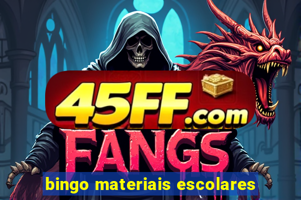 bingo materiais escolares